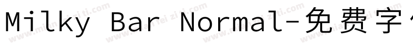 Milky Bar Normal字体转换